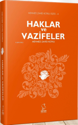 Haklar ve Vazifeler Mehmed Zahid Kotku