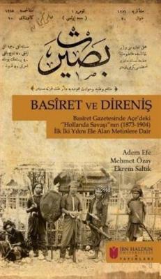 Haldun Üniversitesi Yayınları; Basiret Gazetesinde Açe'deki Hollanda S