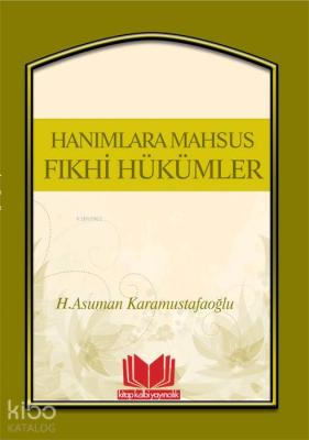 Hanımlara Mahsus Fıkhi Hükümler