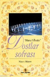 Dostlar Sofrası Nasırı Hüsrev