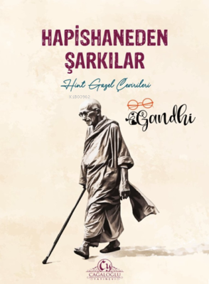 Hapishaneden Şarkılar Mahatma Gandhi