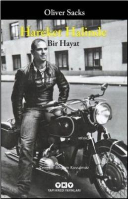 Hareket Halinde Bir Hayat Oliver Sacks