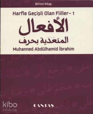 Harfle Geçişli Olan Fiiler M. Abdülhamid İbrahim