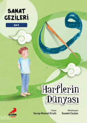 Harflerin Dünyası - Hat - Sanat Gezileri Serap Mamati Eratlı