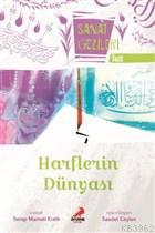 Harflerin Dünyası - Hat - Sanat Gezileri Serap Mamati Eratlı