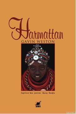 Harmattan Gavin Weston