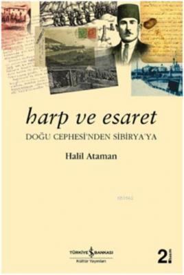 Harp ve Esaret Halil Ataman