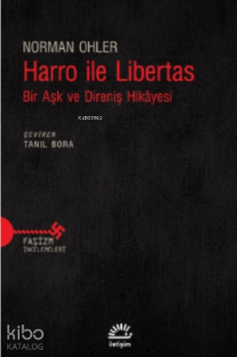 Harro ile Libertas Norman Ohler