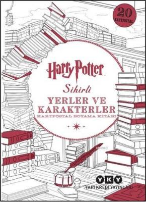 Harry Potter Sihirli Yerler ve Karakterler; Kartpostal Boyama Kitabı K