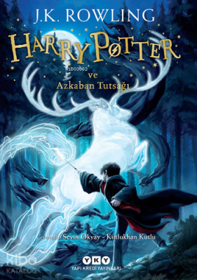 Harry Potter ve Azkaban Tutsağı (3. Kitap) J. K. Rowling