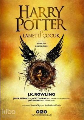 Harry Potter ve Lanetli Çocuk - Birinci ve İkinci Bölüm J. K. Rowling