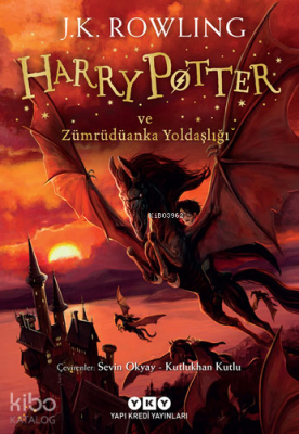 Harry Potter ve Zümrüdüanka Yoldaşlığı (5. Kitap) J. K. Rowling