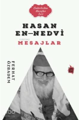 Hasan En-Nedvi Mesajlar Ferhat Özbadem