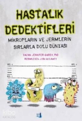 Hastalık Dedektifleri Jennifer Gardy