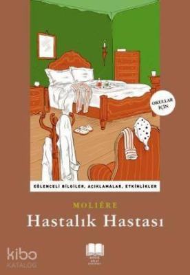 Hastalık Hastası Moliere (Jean-Baptiste Poquelin)