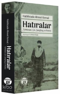 Hatıralar Habibzade Ahmet Kemal