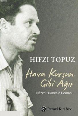 Hava Kurşun Gibi Ağır Hıfzı Topuz