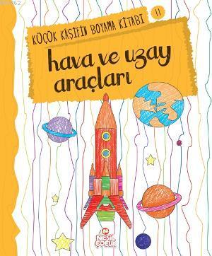 Hava ve Uzay Araçları Ayşenur Güneş