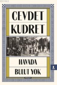 Havada Bulut Yok Cevdet Kudret