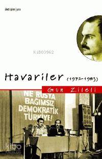 Havariler: (1972-1983) Gün Zileli