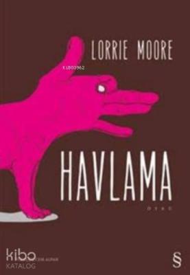 Havlama Lorrie Moore