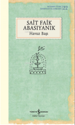 Havuz Başı ( Sert Kapak) Sait Faik Abasıyanık