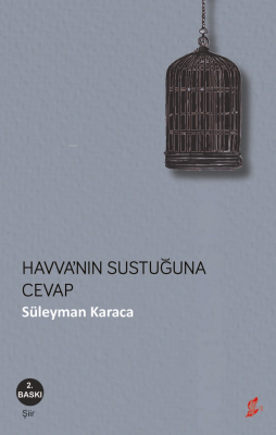 Havva'nın Sustuğuna Cevap Süleyman Karaca