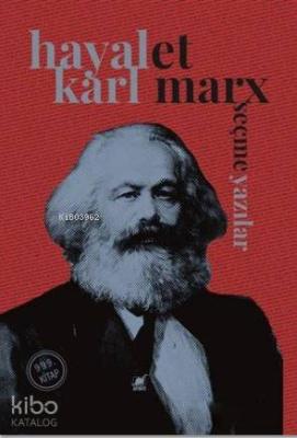 Hayal-et; Seçme Yazılar (999. Kitap) Karl Marx