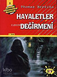 Hayaletler Değirmeni Thomas Brezina