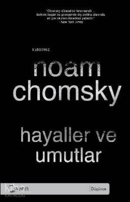 Hayaller ve Umutlar Noam Chomsky