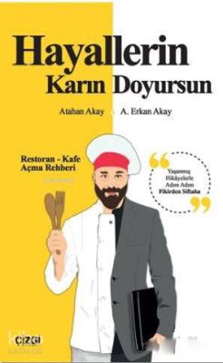 Hayallerin Karın Doyursun Atahan Akay