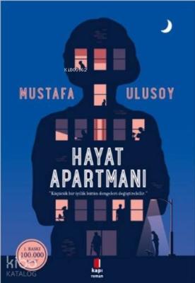 Hayat Apartmanı Mustafa Ulusoy