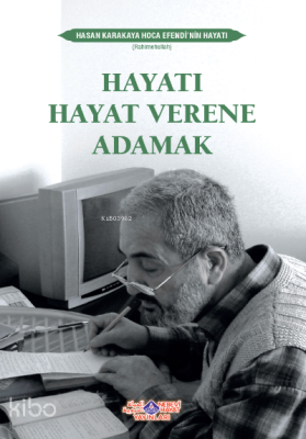 Hayatı Hayat Verene Adamak Nedim Bal