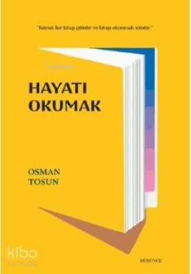 Hayatı Okumak Osman Tosun