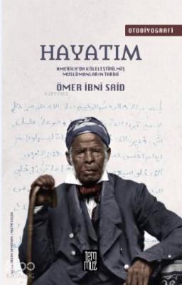 Hayatım Ömer İbni Said