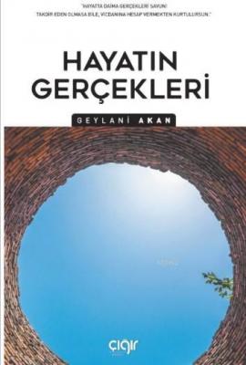 Hayatın Gerçekleri Geylani Akan