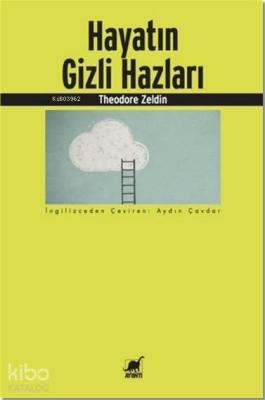 Hayatın Gizli Hazları Theodore Zeldin