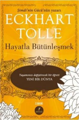 Hayatla Bütünleşmek Eckhart Tolle