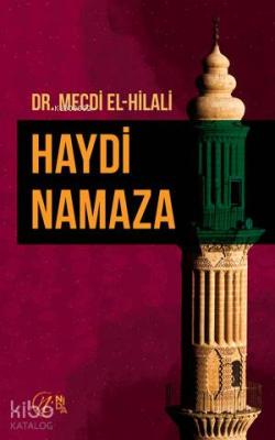 Haydi Namaza Mecdi El-Hilali