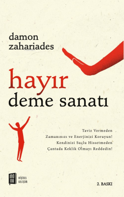 Hayır Deme Sanatı Damon Zahariades