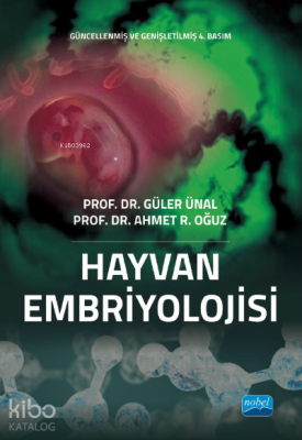 Hayvan Embriyolojisi Güler Ünal