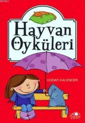 Hayvan Öyküleri Hüdayi Kalender