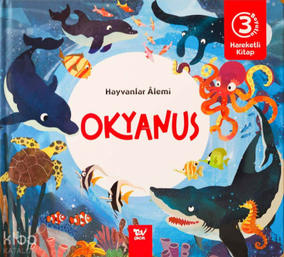 Hayvanlar Alemi Okyanus - Hareketli 3D Kitap Kolektif