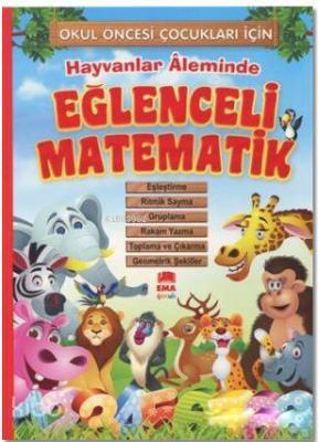 Hayvanlar Aleminde Eğlenceli Matematik; Okul Öncesi Çocuklar İçin Tuba