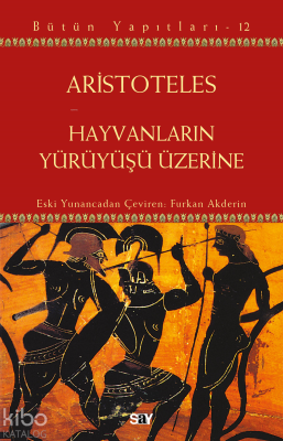 Hayvanların Yürüyüşü Üzerine Aristoteles