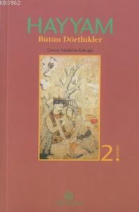 Hayyam Bütün Dörtlükler Ömer Hayyam