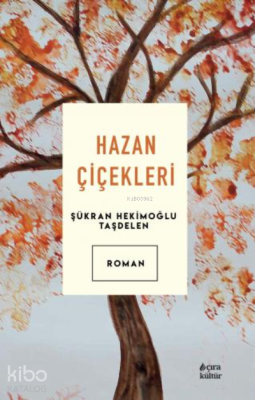 Hazan Çiçekleri Şükran Hekimoğlu Taşdelen