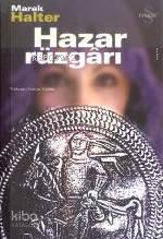 Hazar Rüzgarı Marek Halter