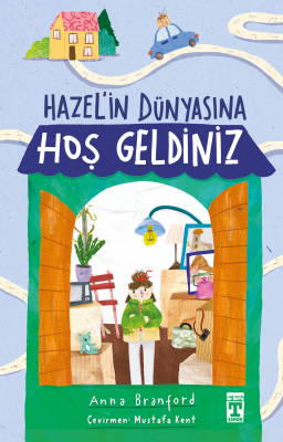 Hazel'in Dünyasına Hoş Geldiniz Anna Branford