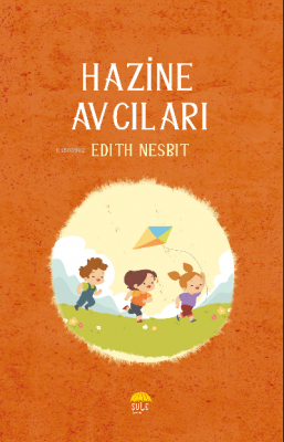 Hazine Avcıları Edith Nesbit